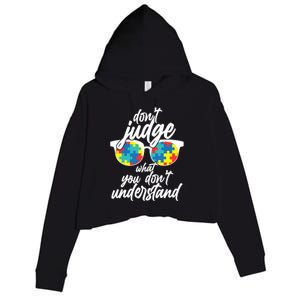 Don't Judge What You Don't Understand Autism Awareness Crop Fleece Hoodie