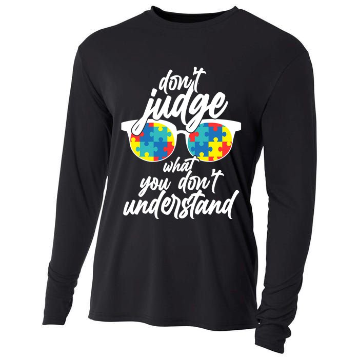 Don't Judge What You Don't Understand Autism Awareness Cooling Performance Long Sleeve Crew