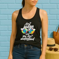 Don't Judge What You Don't Understand Autism Awareness Womens Tank Top