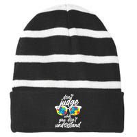 Don't Judge What You Don't Understand Autism Awareness Striped Beanie with Solid Band