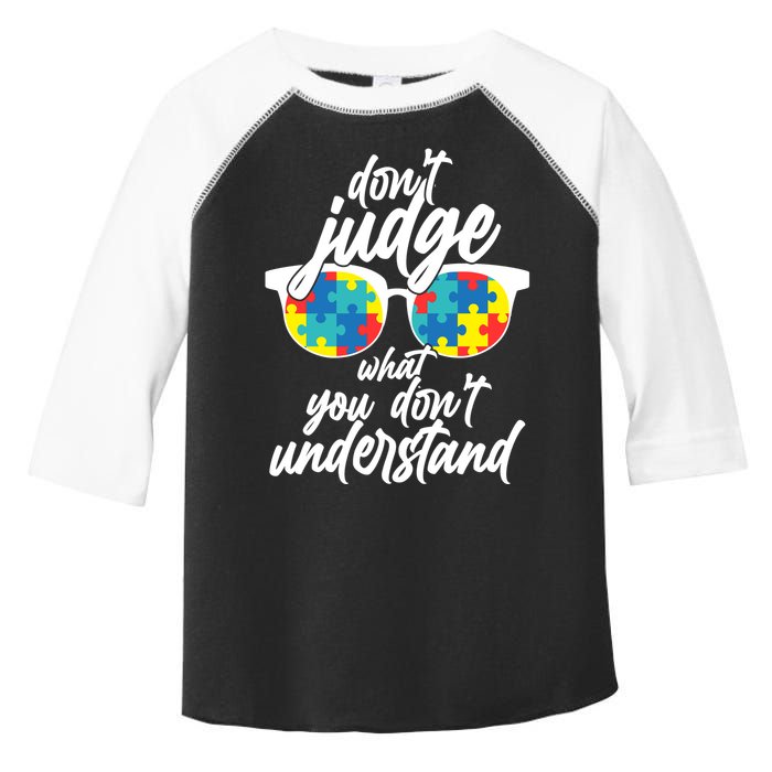 Don't Judge What You Don't Understand Autism Awareness Toddler Fine Jersey T-Shirt