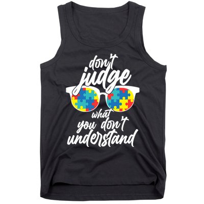 Don't Judge What You Don't Understand Autism Awareness Tank Top