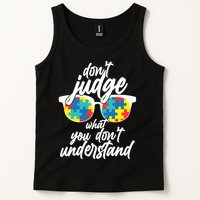 Don't Judge What You Don't Understand Autism Awareness Tank Top