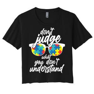 Don't Judge What You Don't Understand Autism Awareness Women's Crop Top Tee