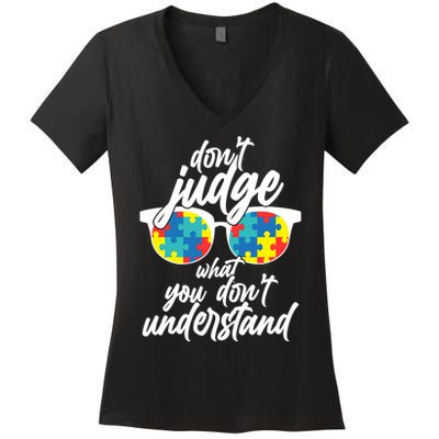 Don't Judge What You Don't Understand Autism Awareness Women's V-Neck T-Shirt