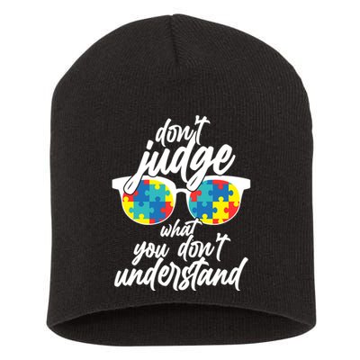 Don't Judge What You Don't Understand Autism Awareness Short Acrylic Beanie