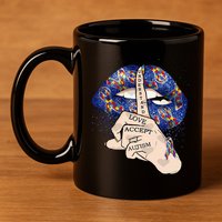 Don't Judge What You Don't Understand Autism Awareness Lip 11oz C Handle Ceramic Mug