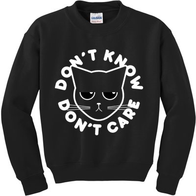 Don't Know Don't Care Funny Cat Kids Sweatshirt