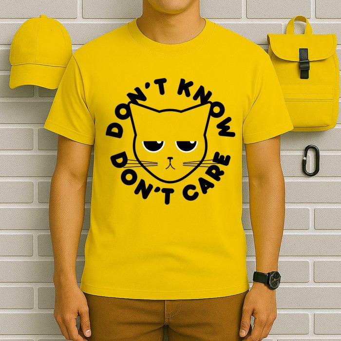 Don't Know Don't Care Funny Cat T-Shirt