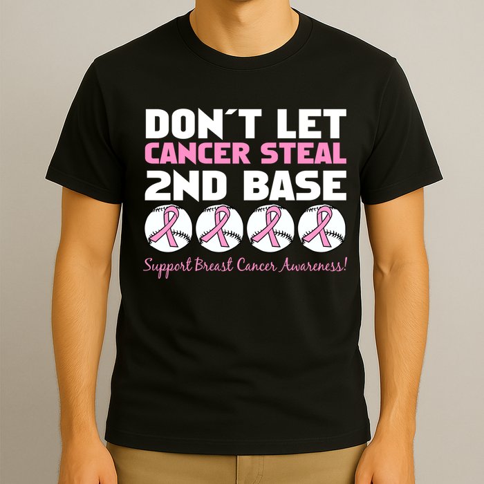 Don't Let Breast Cancer Steal Second 2nd Base T-Shirt