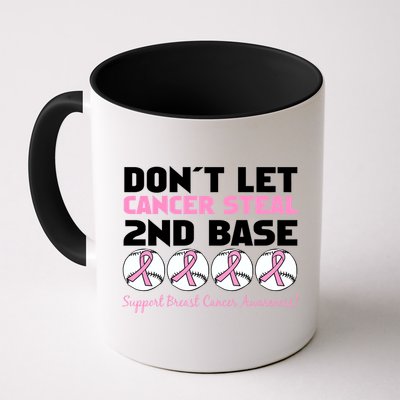 Don't Let Breast Cancer Steal Second 2nd Base Mug