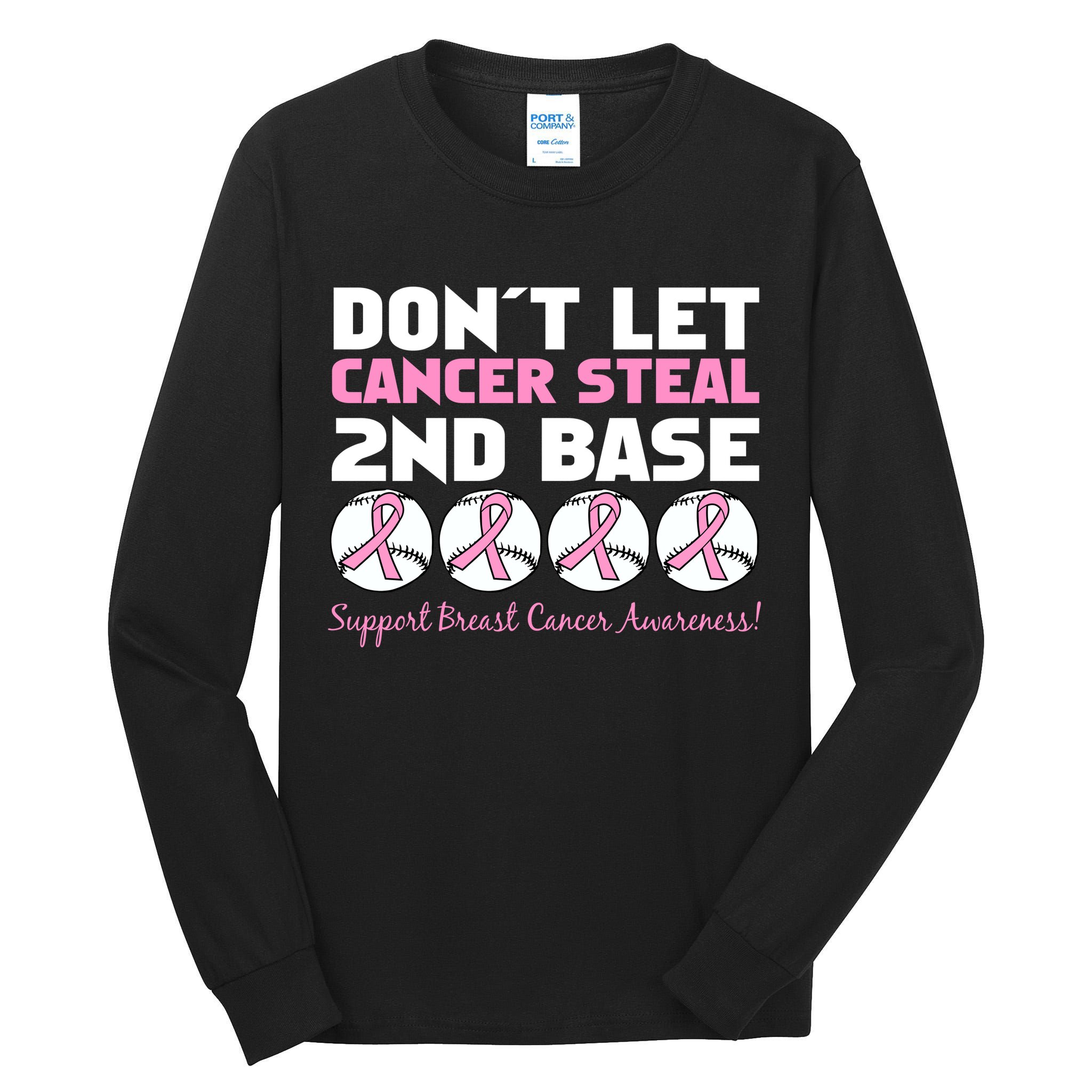 Don't Let Breast Cancer Steal Second 2nd Base Tall Long Sleeve T-Shirt