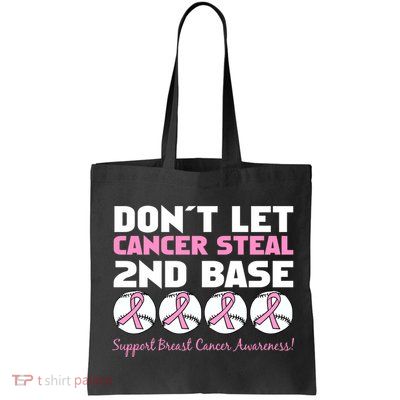 Don't Let Breast Cancer Steal Second 2nd Base Bag