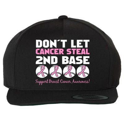 Don't Let Breast Cancer Steal Second 2nd Base Wool Snapback Cap