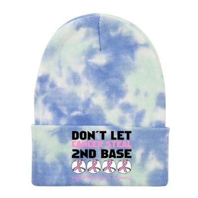 Don't Let Breast Cancer Steal Second 2nd Base Tie Dye 12in Knit Beanie