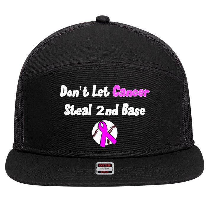 Don't Let Cancer Steal Second Base 7 Panel Mesh Trucker Snapback Hat