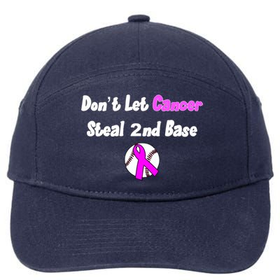 Don't Let Cancer Steal Second Base 7-Panel Snapback Hat