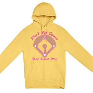 Don't Let Cancer Steal Second Base Diamond Premium Pullover Hoodie