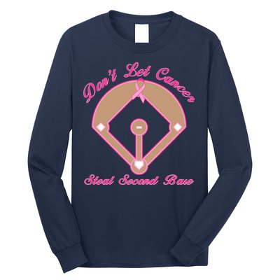 Don't Let Cancer Steal Second Base Diamond Long Sleeve Shirt