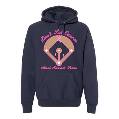 Don't Let Cancer Steal Second Base Diamond Premium Hoodie