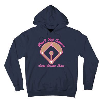 Don't Let Cancer Steal Second Base Diamond Tall Hoodie