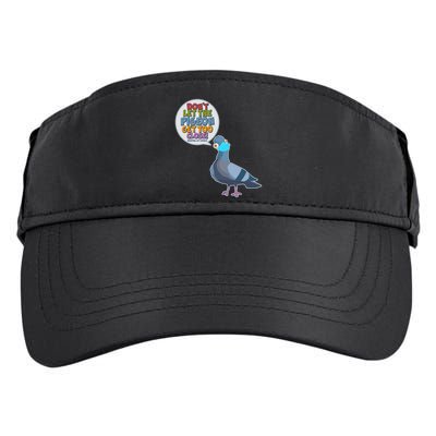Don't Let the Pigeon Get Too Close Social Distancing Adult Drive Performance Visor