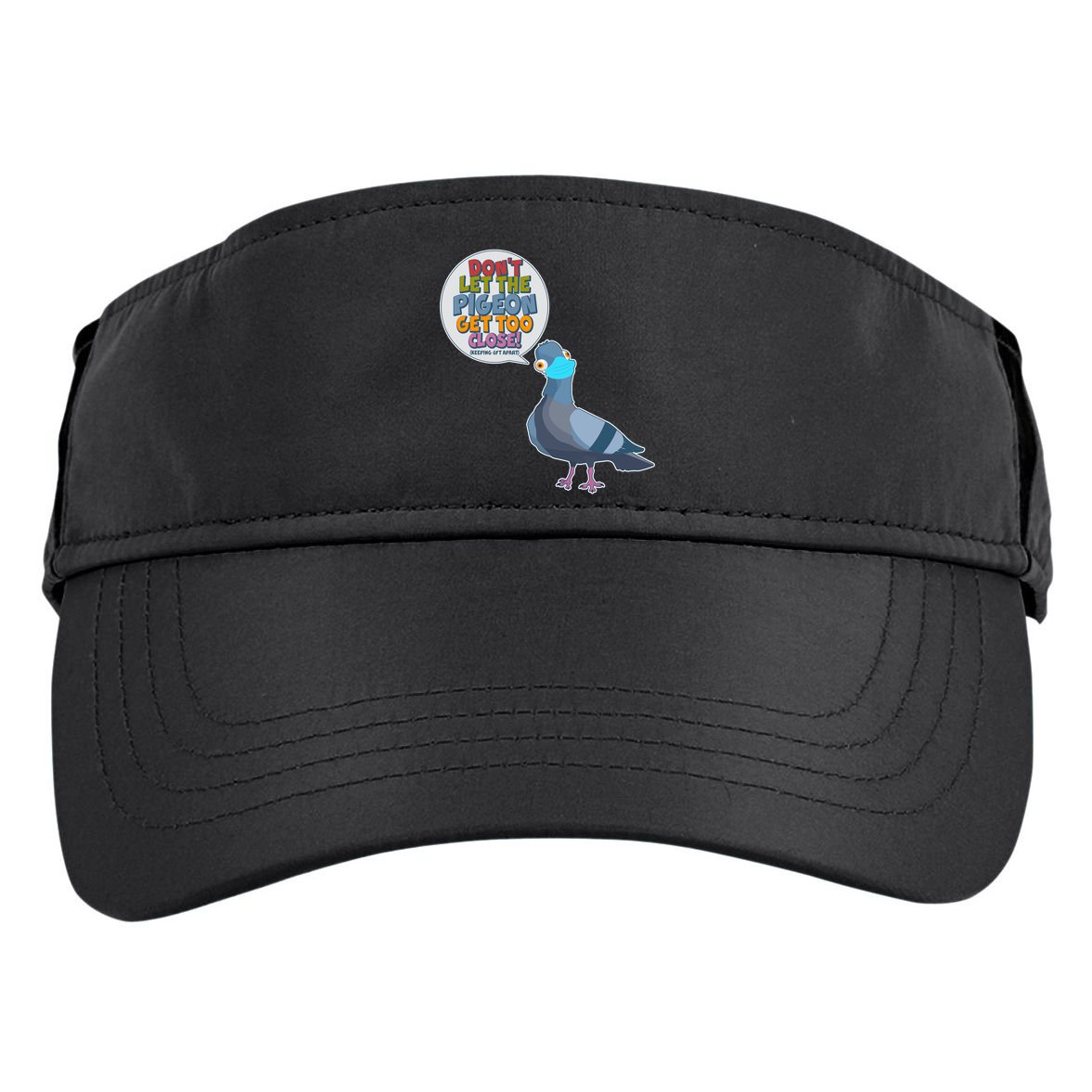 Don't Let the Pigeon Get Too Close Social Distancing Adult Drive Performance Visor