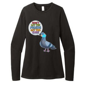 Don't Let the Pigeon Get Too Close Social Distancing Womens CVC Long Sleeve Shirt