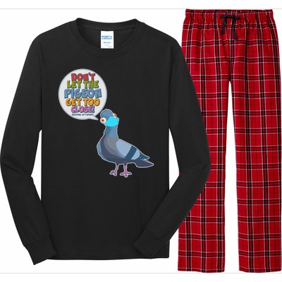 Don't Let the Pigeon Get Too Close Social Distancing Long Sleeve Pajama Set