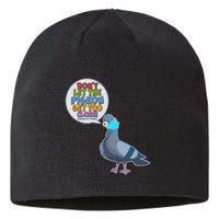 Don't Let the Pigeon Get Too Close Social Distancing Sustainable Beanie