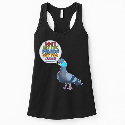 Don't Let the Pigeon Get Too Close Social Distancing Womens Tank Top