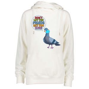 Don't Let the Pigeon Get Too Close Social Distancing Womens Funnel Neck Pullover Hood