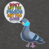 Don't Let the Pigeon Get Too Close Social Distancing Vector Backpack