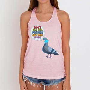 Don't Let the Pigeon Get Too Close Social Distancing Women's Knotted Racerback Tank