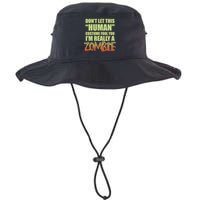 Don't Let This Human Costume Fool You I'm Really A Zombie Bucket Hat