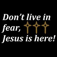 Dont Live In Fear Jesus Is Here Backpack