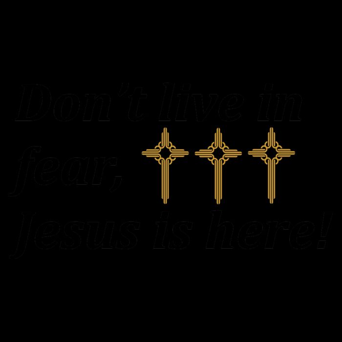 Dont Live In Fear Jesus Is Here Mug