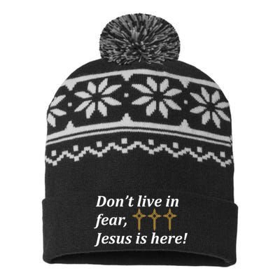 Dont Live In Fear Jesus Is Here USA-Made Snowflake Beanie