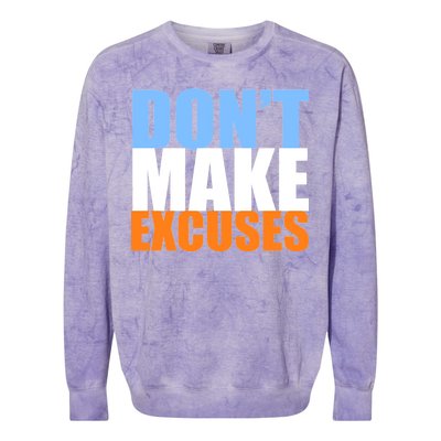 Don't Make Excuses Colorblast Crewneck Sweatshirt