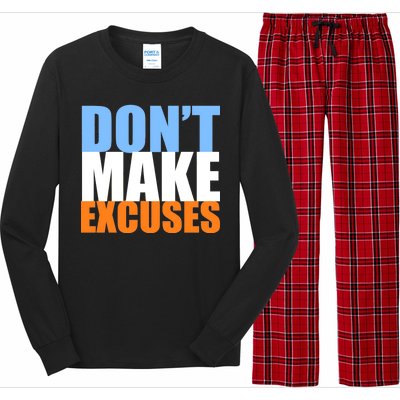 Don't Make Excuses Long Sleeve Pajama Set