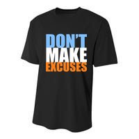 Don't Make Excuses Youth Performance Sprint T-Shirt
