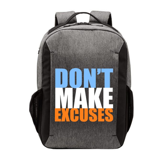 Don't Make Excuses Vector Backpack