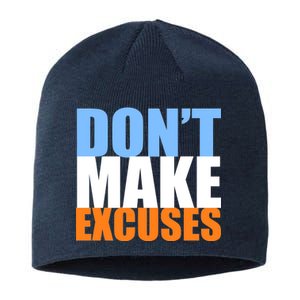 Don't Make Excuses Sustainable Beanie