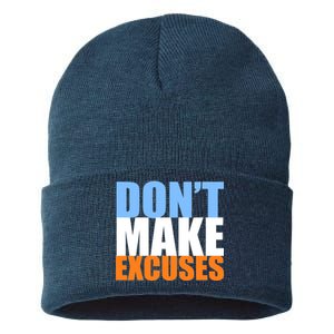 Don't Make Excuses Sustainable Knit Beanie