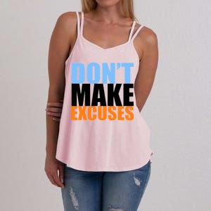 Don't Make Excuses Women's Strappy Tank