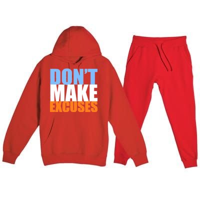 Don't Make Excuses Premium Hooded Sweatsuit Set