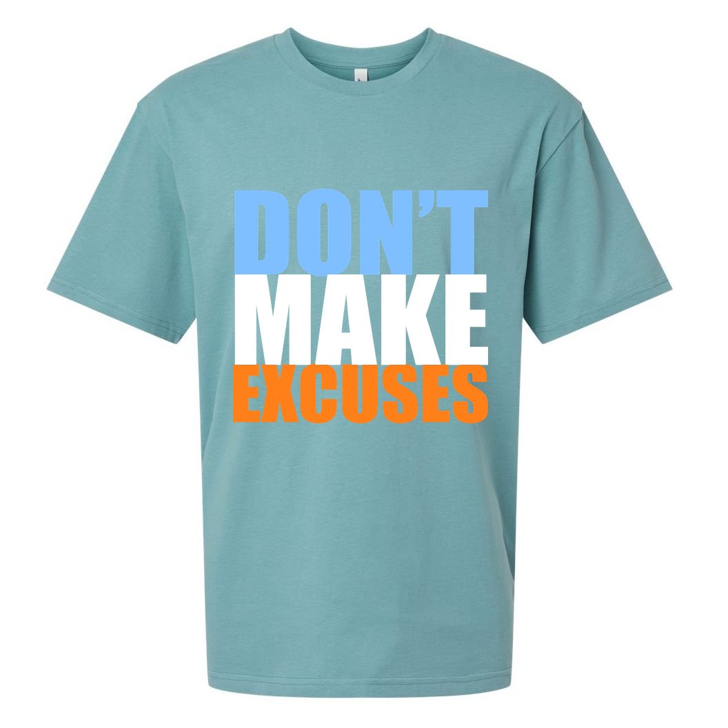 Don't Make Excuses Sueded Cloud Jersey T-Shirt