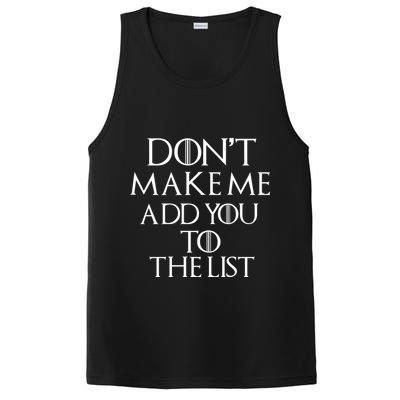 Don't Make Me Add You To The List PosiCharge Competitor Tank