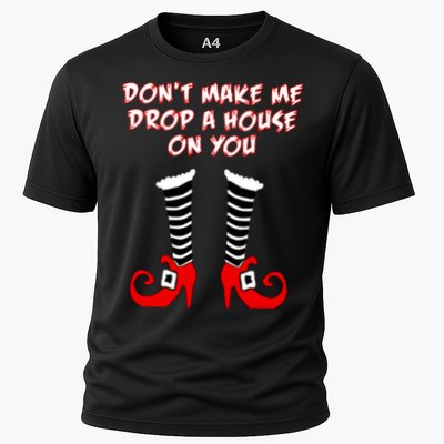 Don't Make Me Drop A House On You Performance Shirt