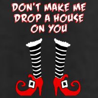 Don't Make Me Drop A House On You Beanie